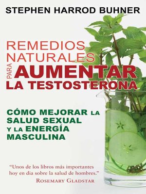 cover image of Remedios naturales para aumentar la testosterona